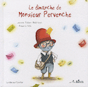 Dimanche de monsieur Pervenche (Le)